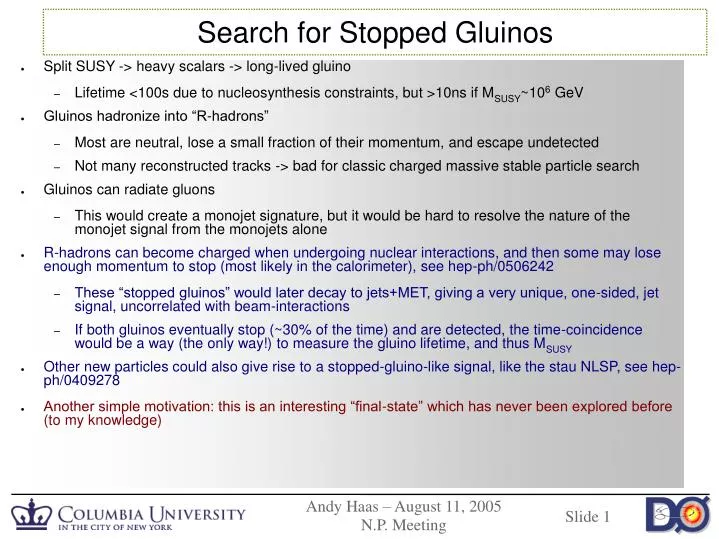 search for stopped gluinos