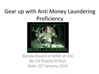 Gear up with Anti Money Laundering Proficiency