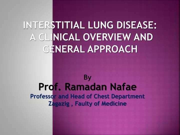 interstitial lung disease a clinical overview and general approach
