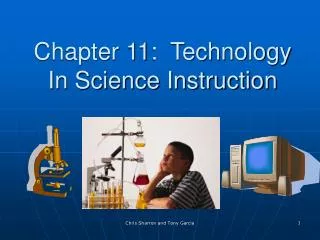 Chapter 11: Technology In Science Instruction