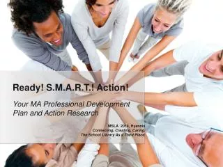 Your MA Professional Development Plan and Action Research