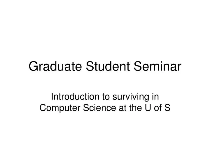 graduate student seminar