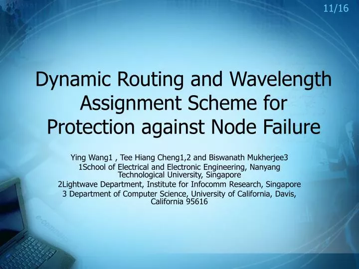 dynamic routing and wavelength assignment scheme for protection against node failure