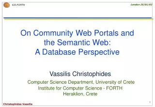 On Community Web Portals and the Semantic Web: A Database Perspective