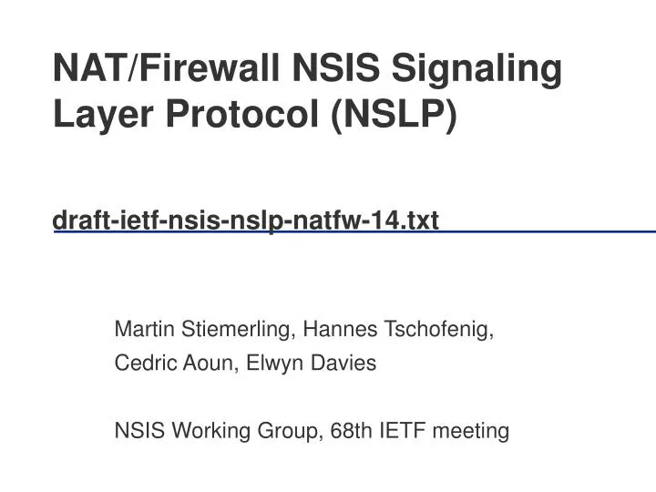 nat firewall nsis signaling layer protocol nslp draft ietf nsis nslp natfw 14 txt