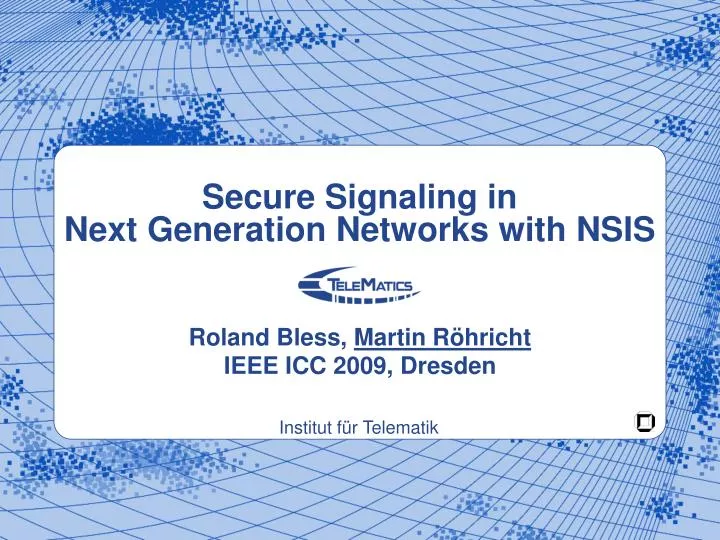secure signaling in next generation networks with nsis