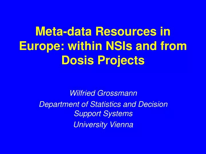 met a data resources in europe within nsis and from dosis projects
