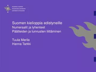 suomen kielioppia edistyneille numeraalit ja lyhenteet p tteiden ja tunnusten liitt minen
