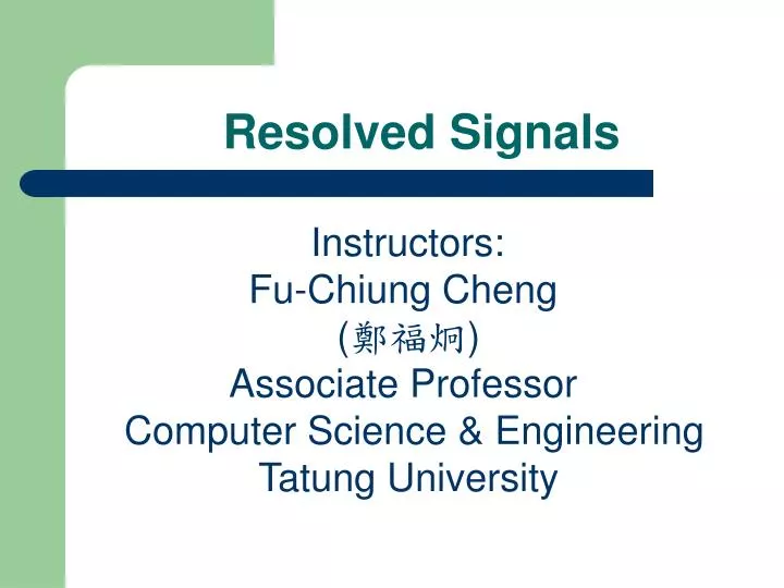resolved signals