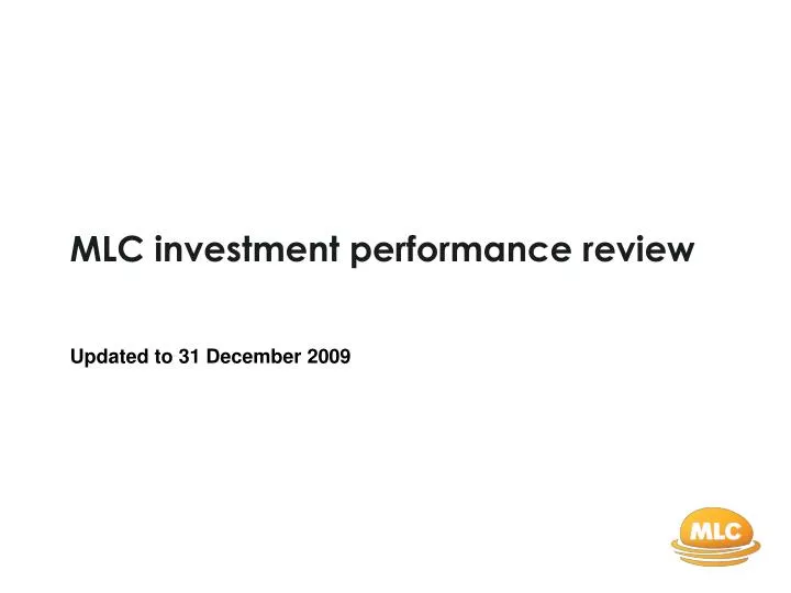 mlc investment performance review