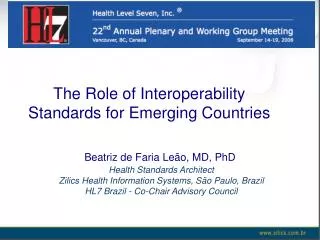 The Role of Interoperability Standards for Emerging Countries