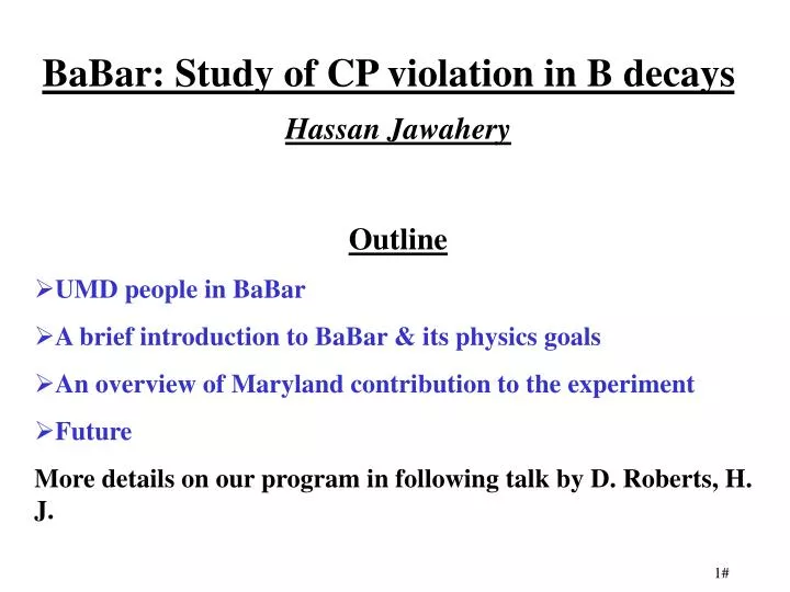 PPT - BaBar: Study Of CP Violation In B Decays PowerPoint Presentation ...