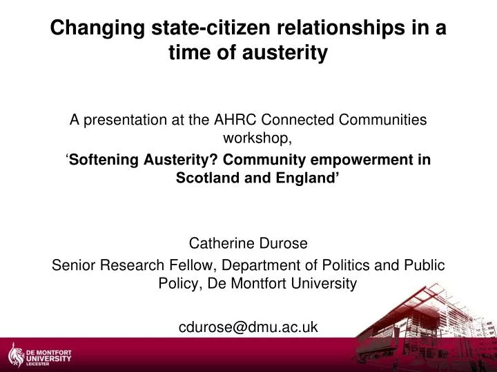 changing state citizen relationships in a time of austerity