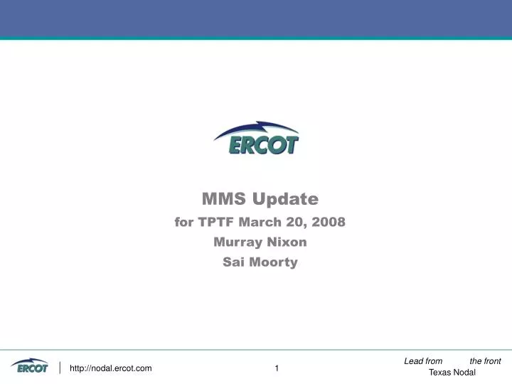 mms update for tptf march 20 2008 murray nixon sai moorty