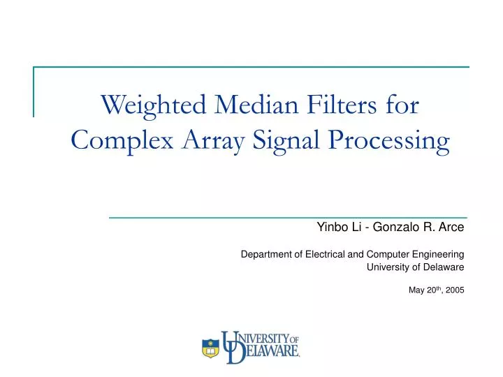 weighted median filters for complex array signal processing