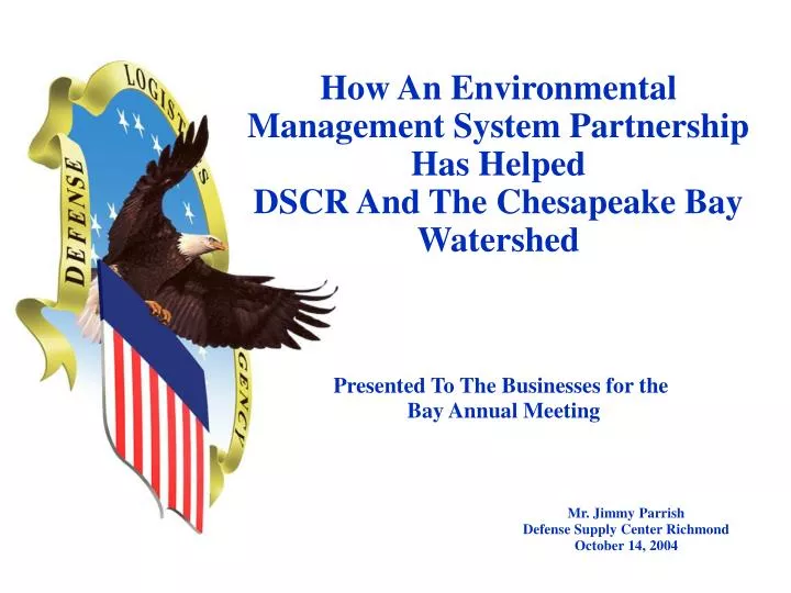 how an environmental management system partnership has helped dscr and the chesapeake bay watershed