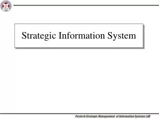 Strategic Information System