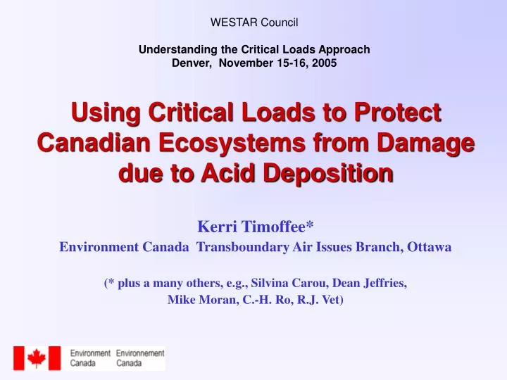 using critical loads to protect canadian ecosystems from damage due to acid deposition