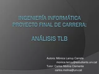 ingenier a inform tica proyecto final de carrera an lisis tlb