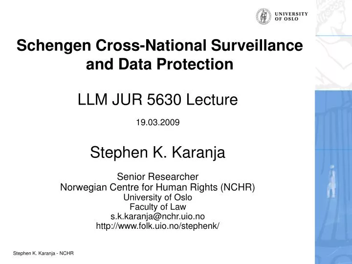 schengen cross national surveillance and data protection