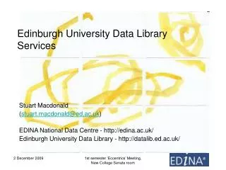 Edinburgh University Data Library Services