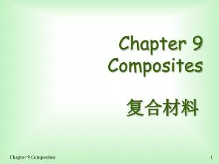 chapter 9 composites