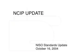 NCIP UPDATE