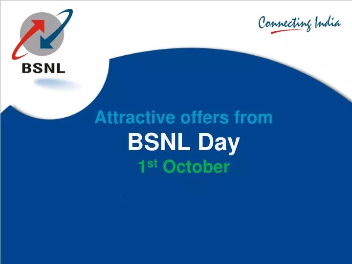 attractive offers from bsnl day 1 st october