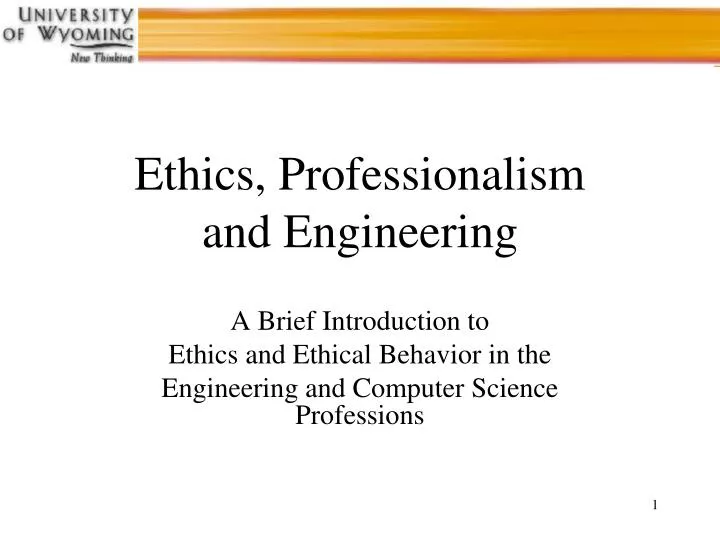 ethics professionalism and engineering