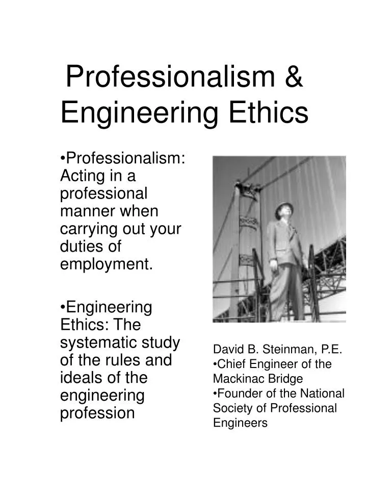 professionalism engineering ethics