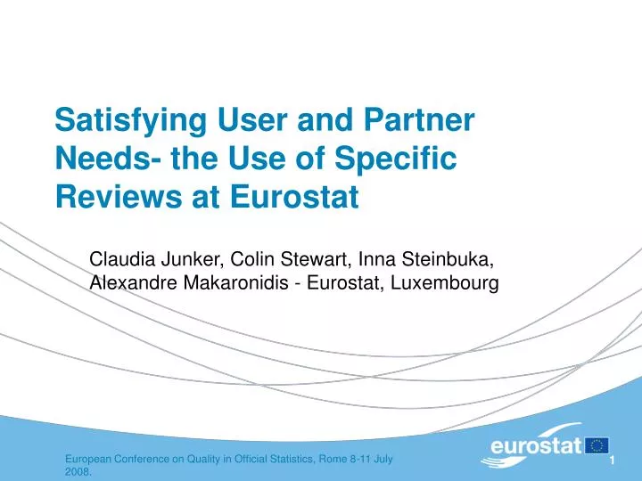 satisfying user and partner needs the use of specific reviews at eurostat