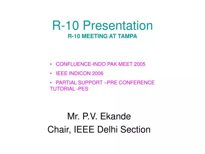 r 10 presentation r 10 meeting at tampa
