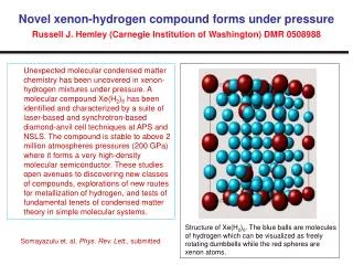 Novel xenon-hydrogen compound forms under pressure