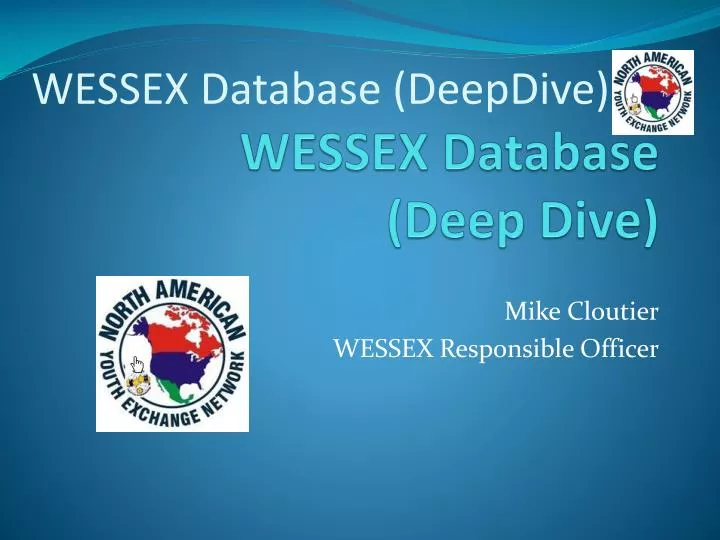 wessex database deep dive
