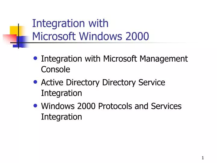integration with microsoft windows 2000