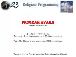 Program Avails Rate Card: As of 8/25-12/31/08