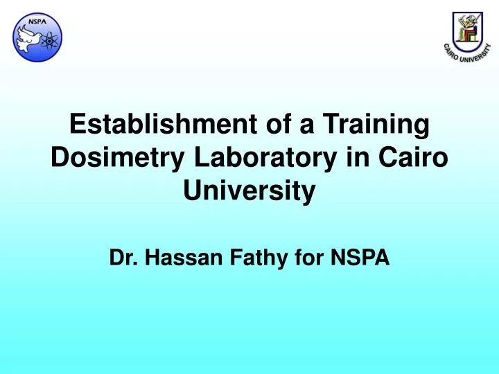 establishment of a training dosimetry laboratory in cairo university