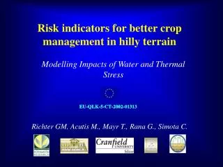 Risk indicators for better crop management in hilly terrain