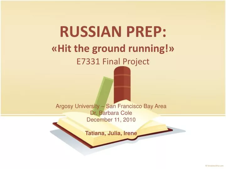 russian prep hit the ground running