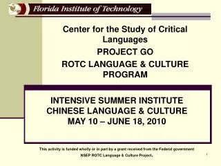 Center for the Study of Critical Languages PROJECT GO ROTC LANGUAGE &amp; CULTURE PROGRAM