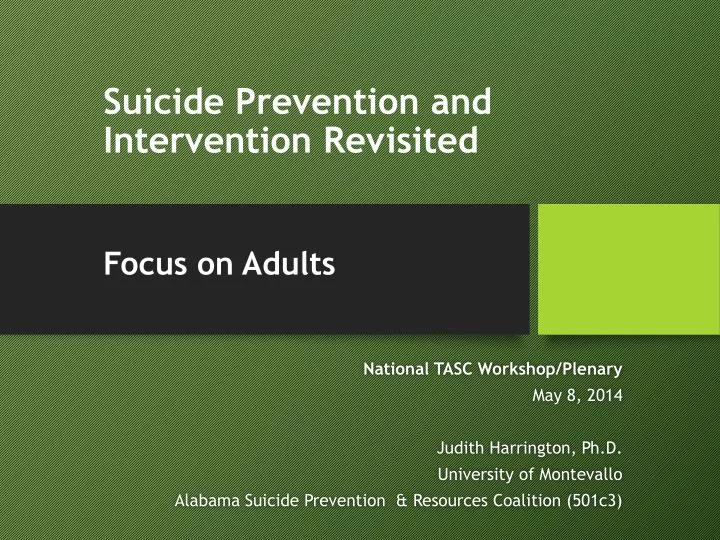 suicide prevention and intervention revisited focus on adults