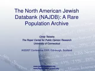 The North American Jewish Databank (NAJDB): A Rare Population Archive