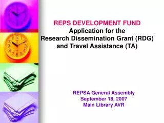 REPS DEVELOPMENT FUND Application for the Research Dissemination Grant (RDG)