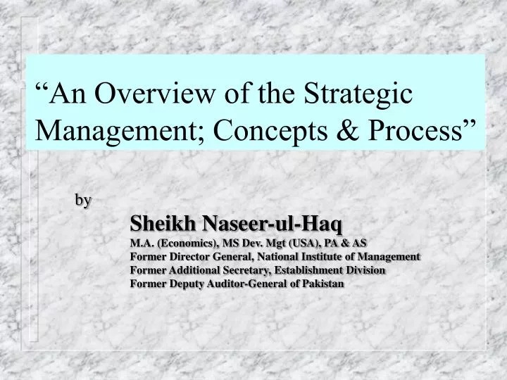 an overview of the strategic management concepts process
