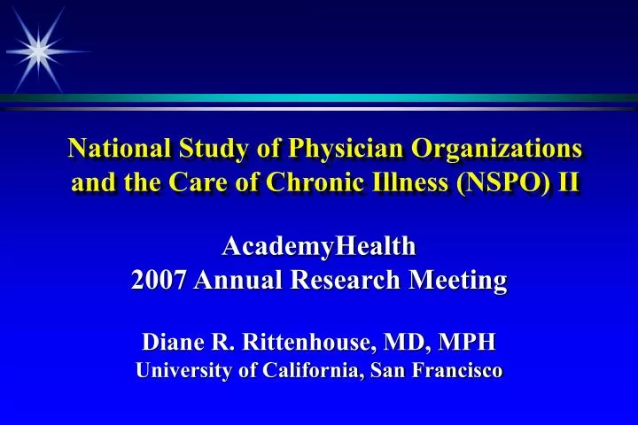 national study of physician organizations and the care of chronic illness nspo ii