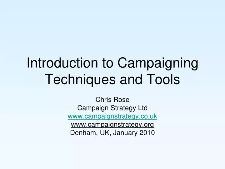 introduction to campaigning techniques and tools