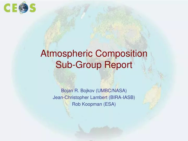 atmospheric composition sub group report