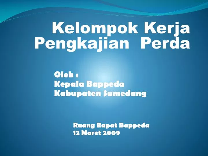 kelompok kerja pengkajian perda