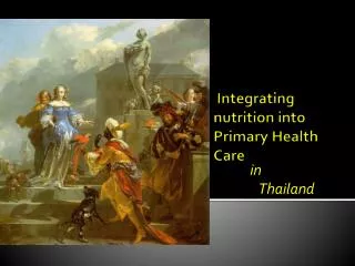 Integrating nutrition into Primary Health Care