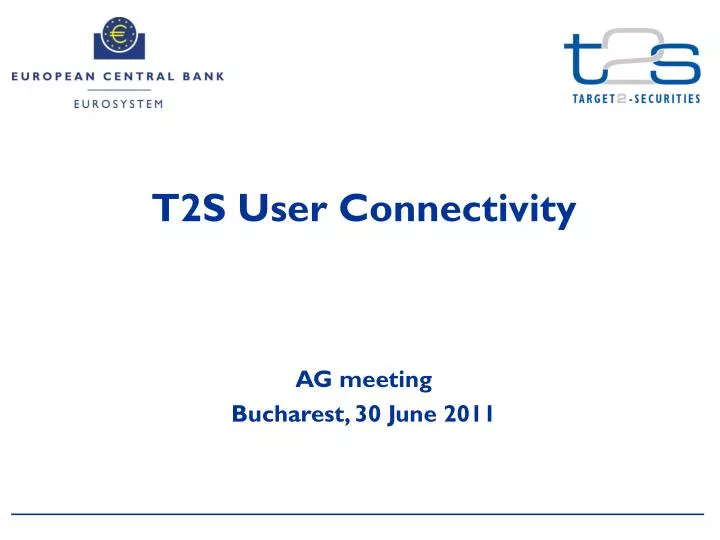 t2s user connectivity